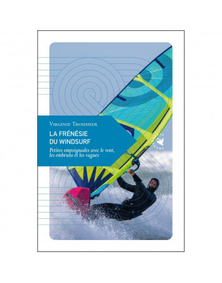 Livre La Frénésie du Windsurf